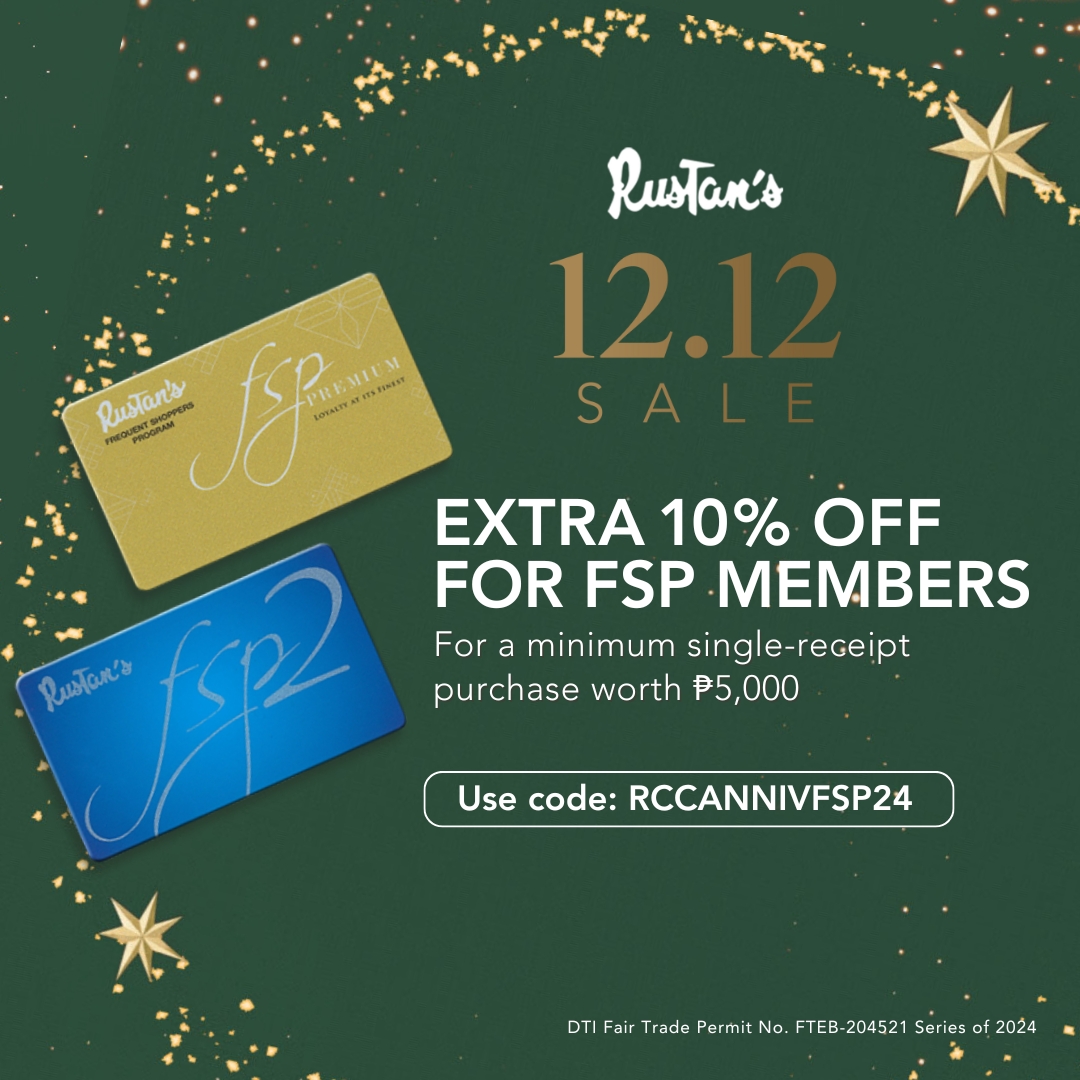 Rustan's - 🌟 FSP EXCLUSIVE 🌟 Enjoy an extra 10% off on... | Facebook