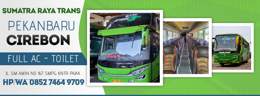 Bus Pekanbaru Bandung Hp085274649709, Po.Sumatra Raya