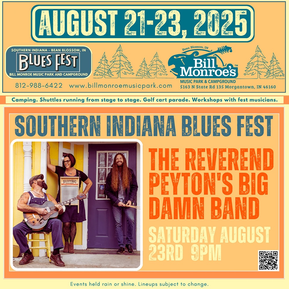 Southern Indiana Blues Festival - The Reverend Peyton's Big Damn Band ...
