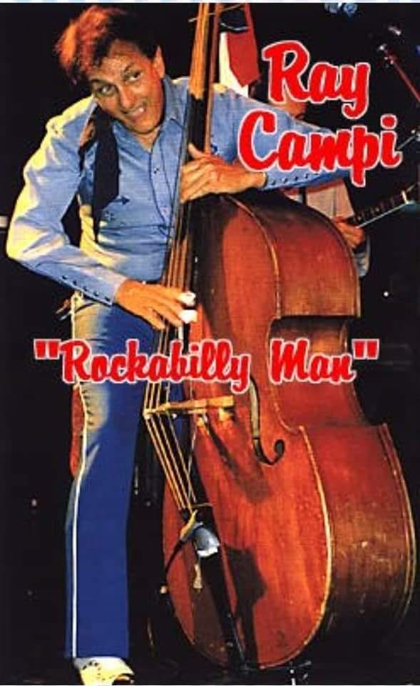 Ray Campi, nicknamed 'The King of Rockabilly', is a legendary