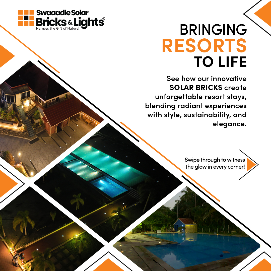 Lighting Up India's Finest Resorts!... - SwaaadleSolarbricks | Facebook