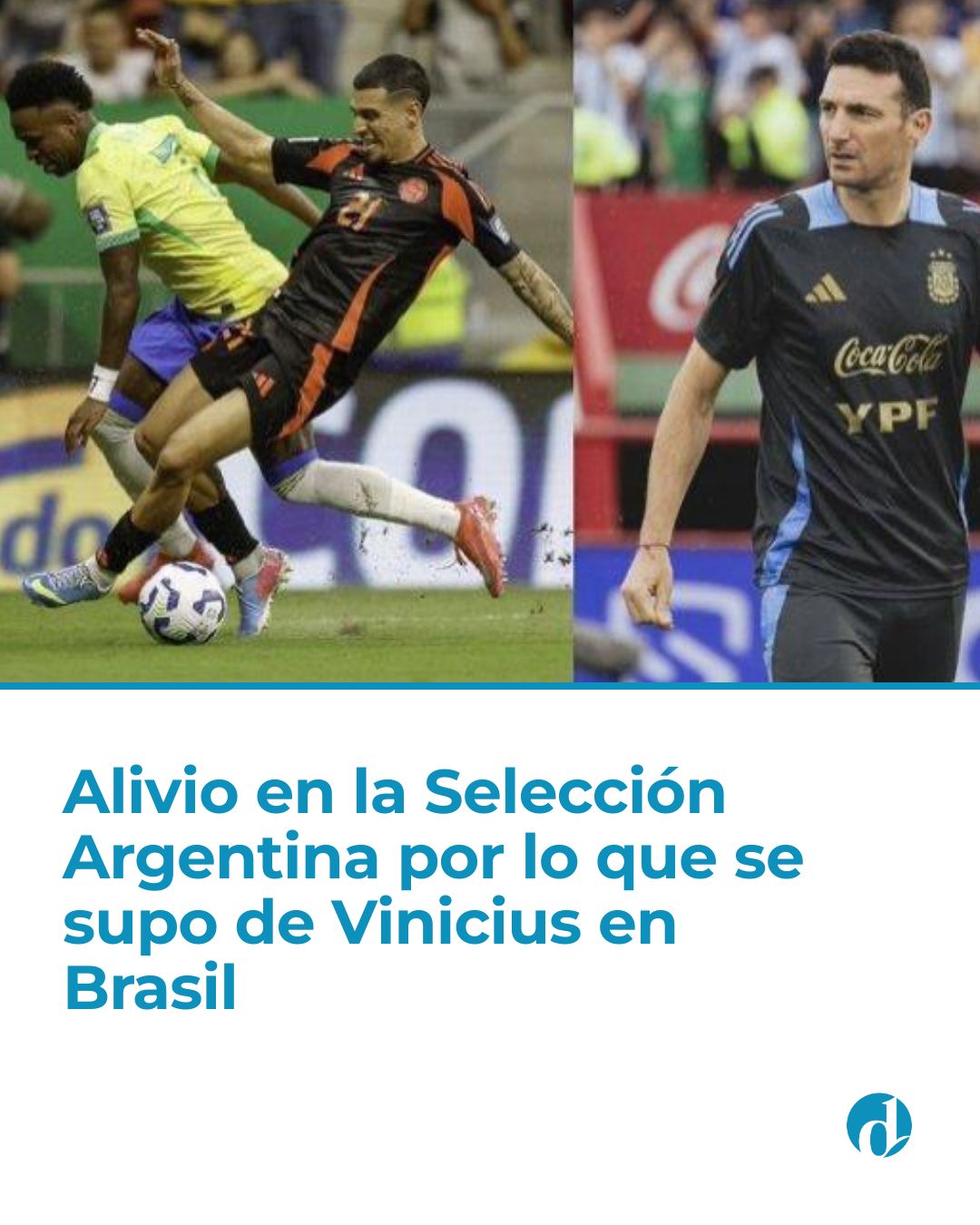 El Destape - Vinicius le dio la mejor noticia a la Selección Argentina ...