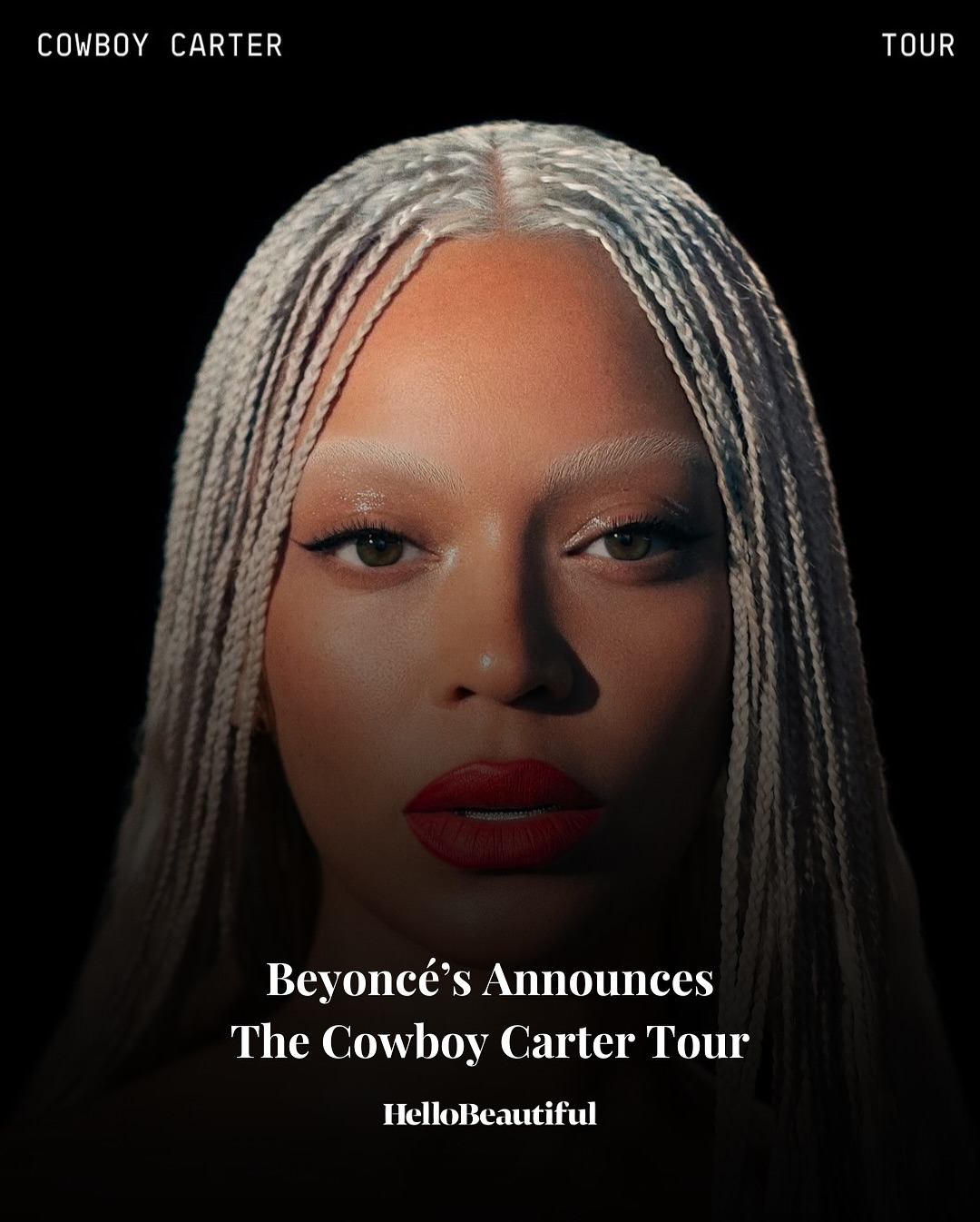 HelloBeautiful - The Cowboy Carter Tour is coming! Beyoncé...