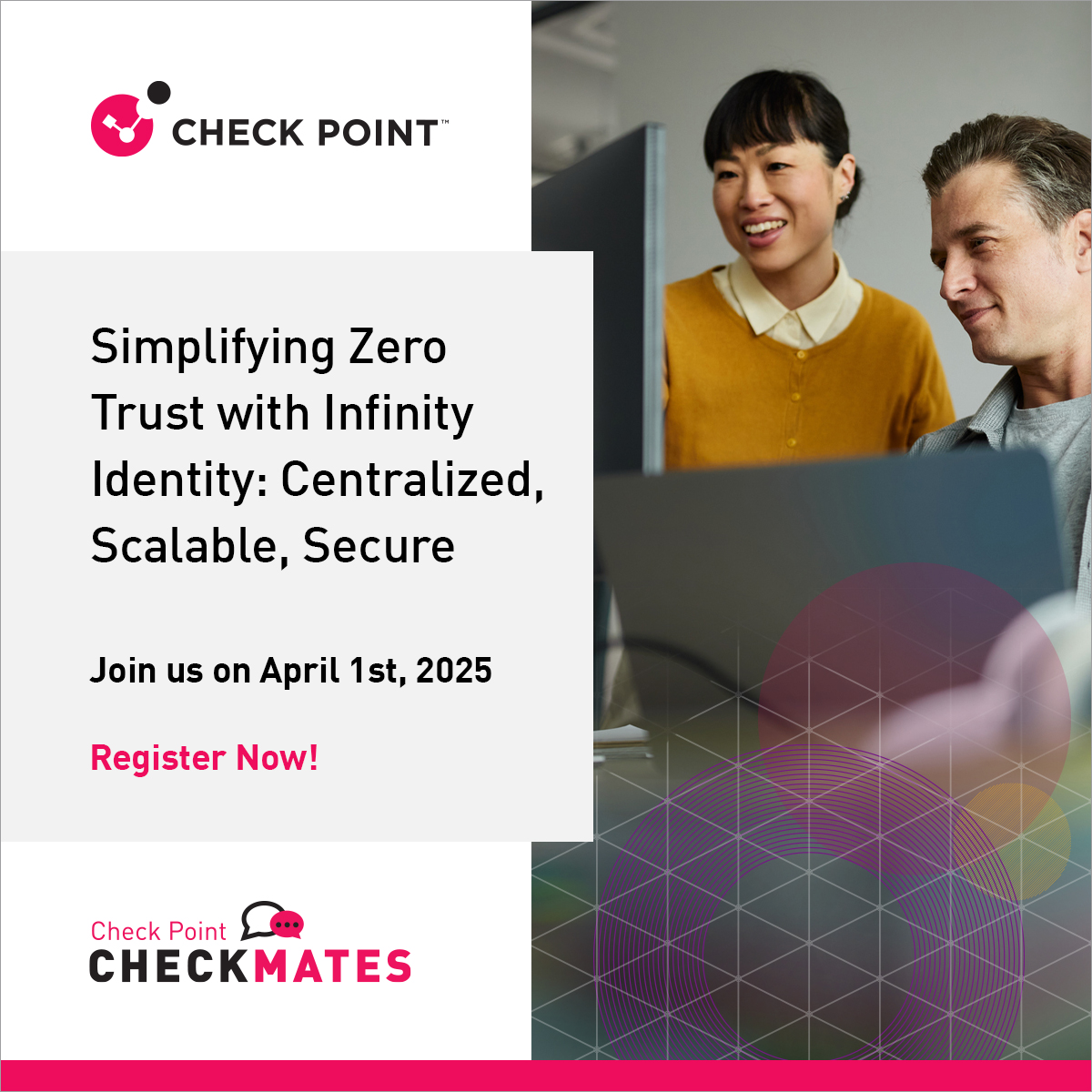 Check - Simplify Zero Trust with Infinity Identity! Join our upcoming # ...