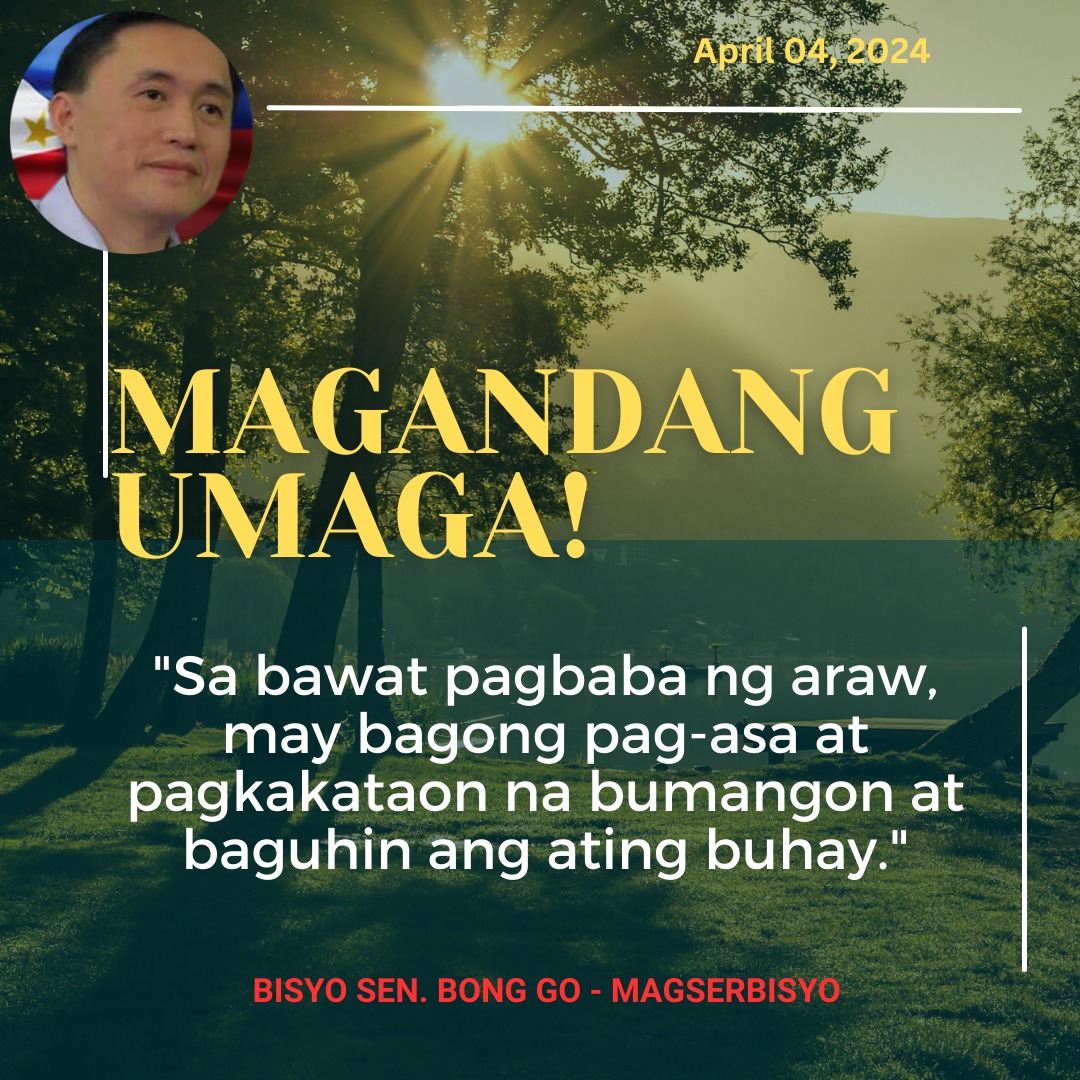 Bisyo - April 04, 2024 Magandang Umaga! 📣 