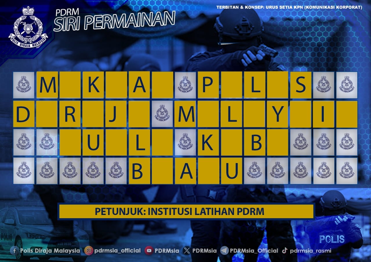 Polis - SIRI PERMAINAN PDRM Jom lengkapkan perkataan dengan mengisi ...