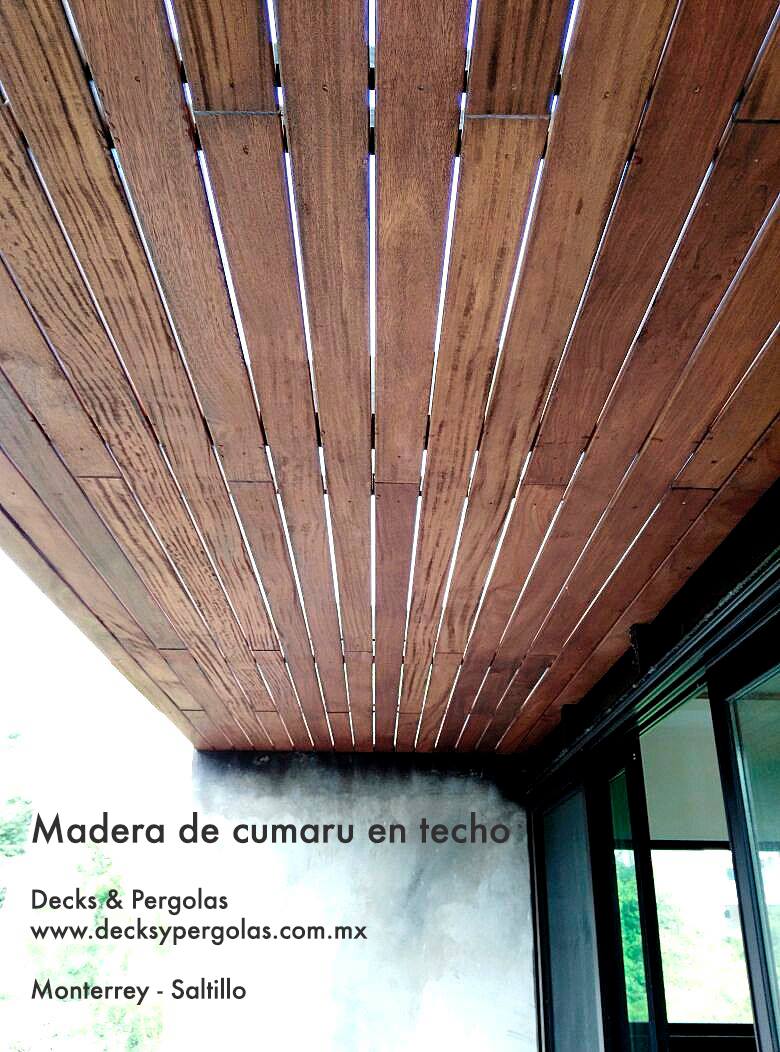 Decks y Pérgolas Monterrey - Madera de cumarú en techo by Decks ...