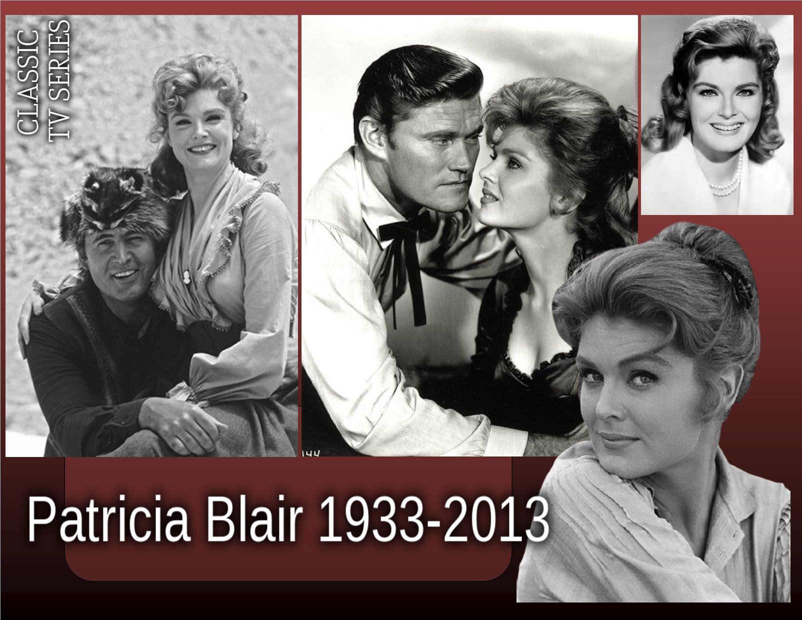 Remembering Patricia Blair, born on... - Classic TV Series