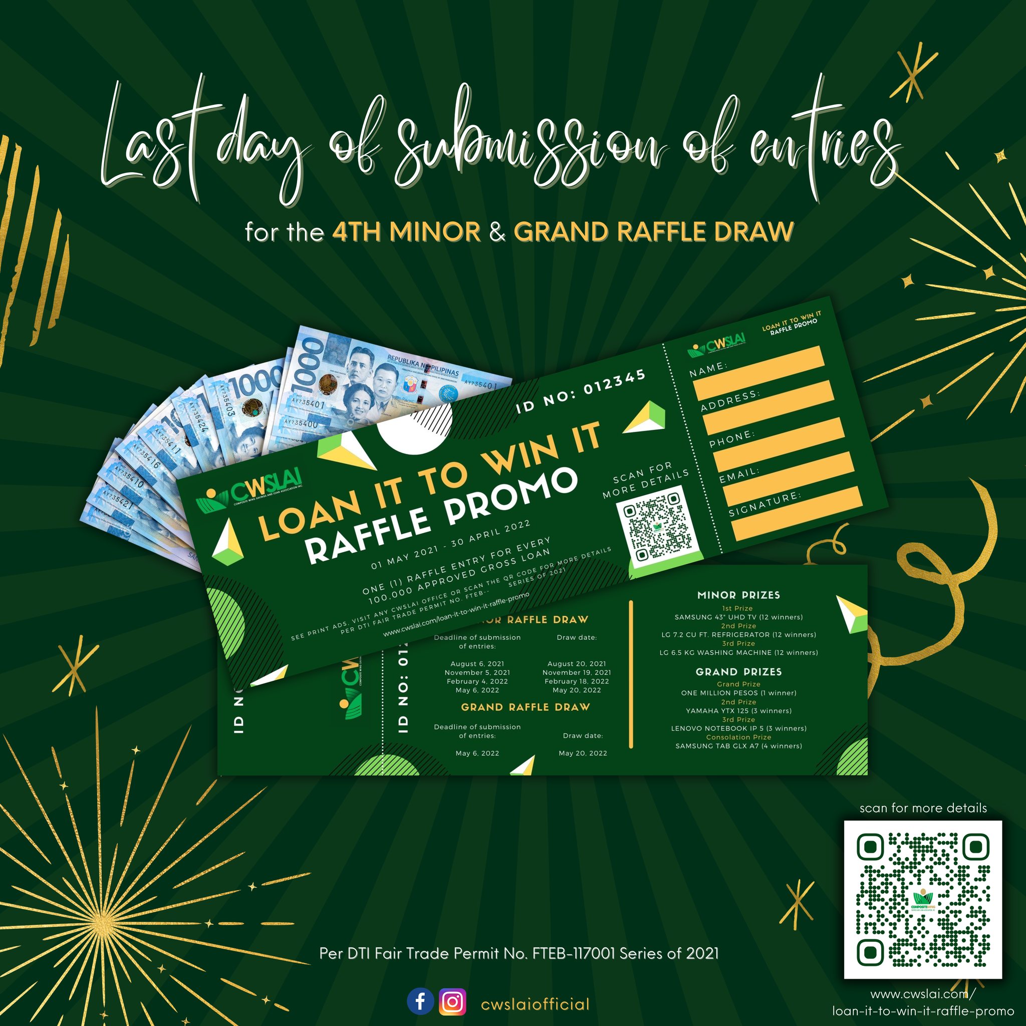 LAST DAY OF SUBMISSION OF ENTRIES FOR THE CWSLAI RAFFLE PROMO 