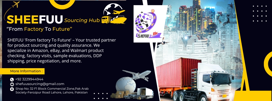 Shefuu Sourcing Hub | Lahore