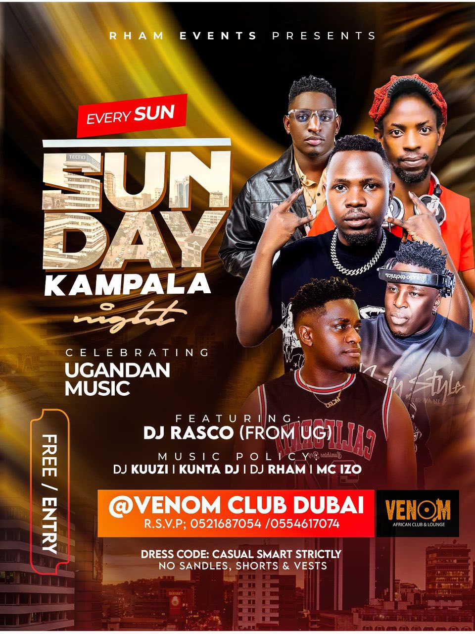 SUNDAY KAMPALA NIGHT* ( Strictly Good Vibes / Music & No Bad 
