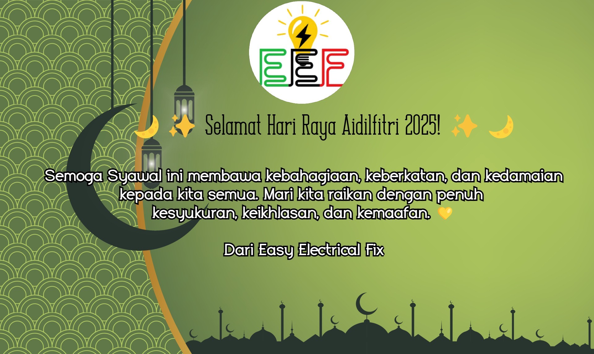 Selamat Hari Raya Aidilfitri kepada... - Easy Electrical Fix | Facebook