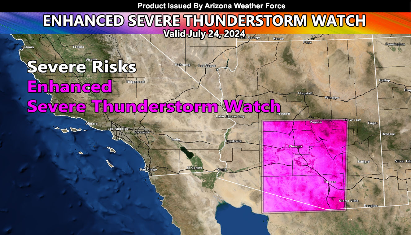 Enhanced Severe Thunderstorm Watch... - Arizona Weather Force