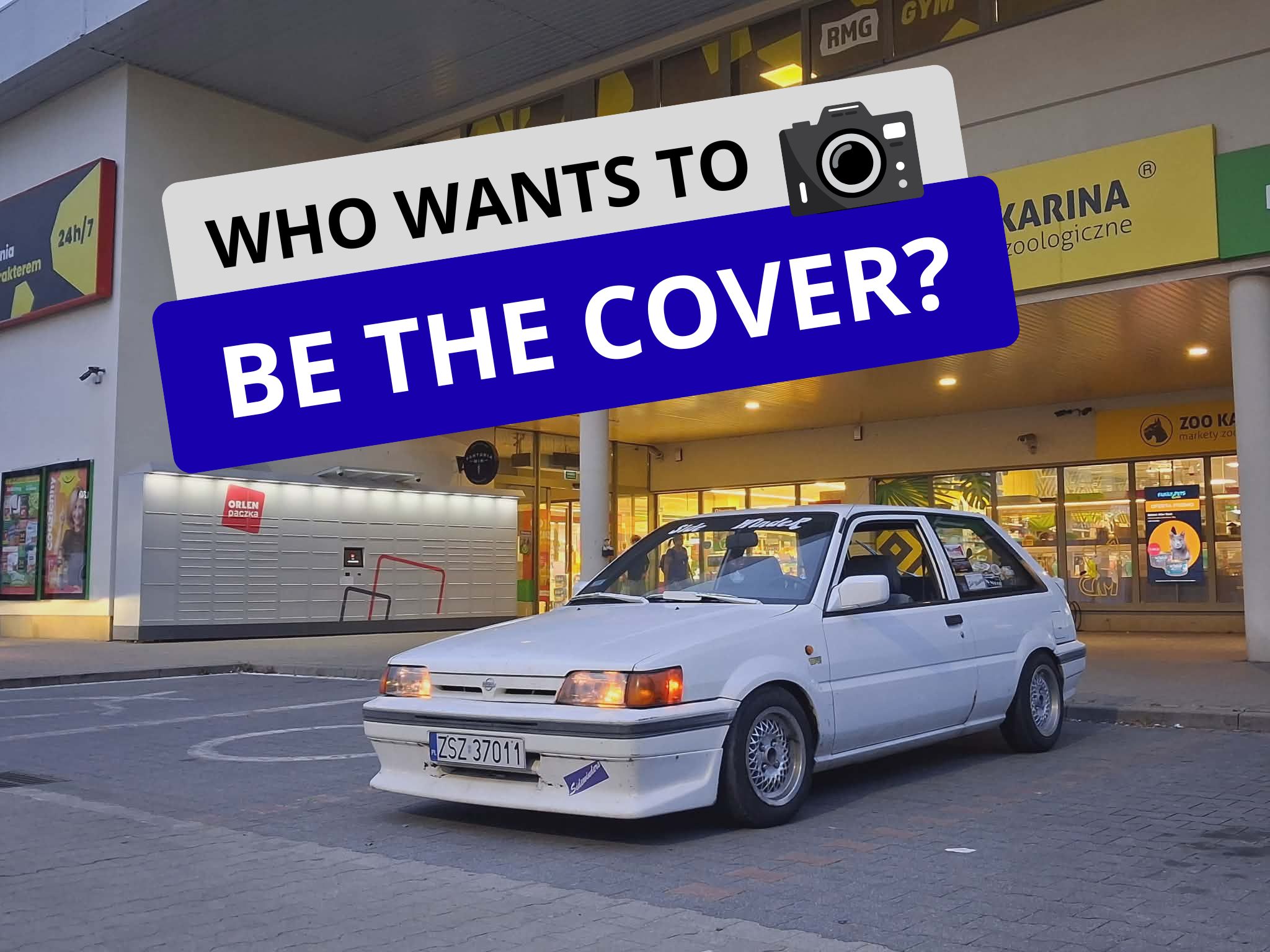 wszyscy Who wants their car on our group cover in June? Rules