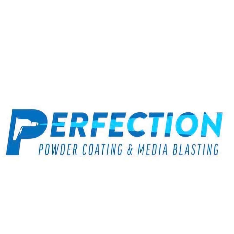 Perfection... - Perfection Powder Coating & Media Blasting