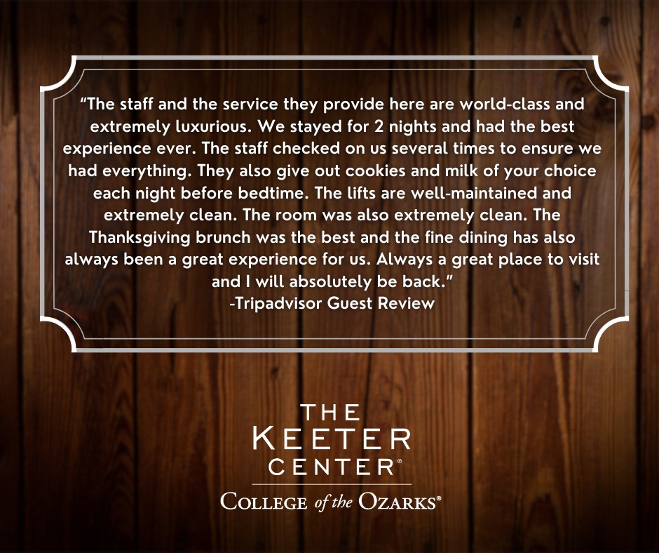 Keeter Center at College of the Ozarks | Point Lookout MO