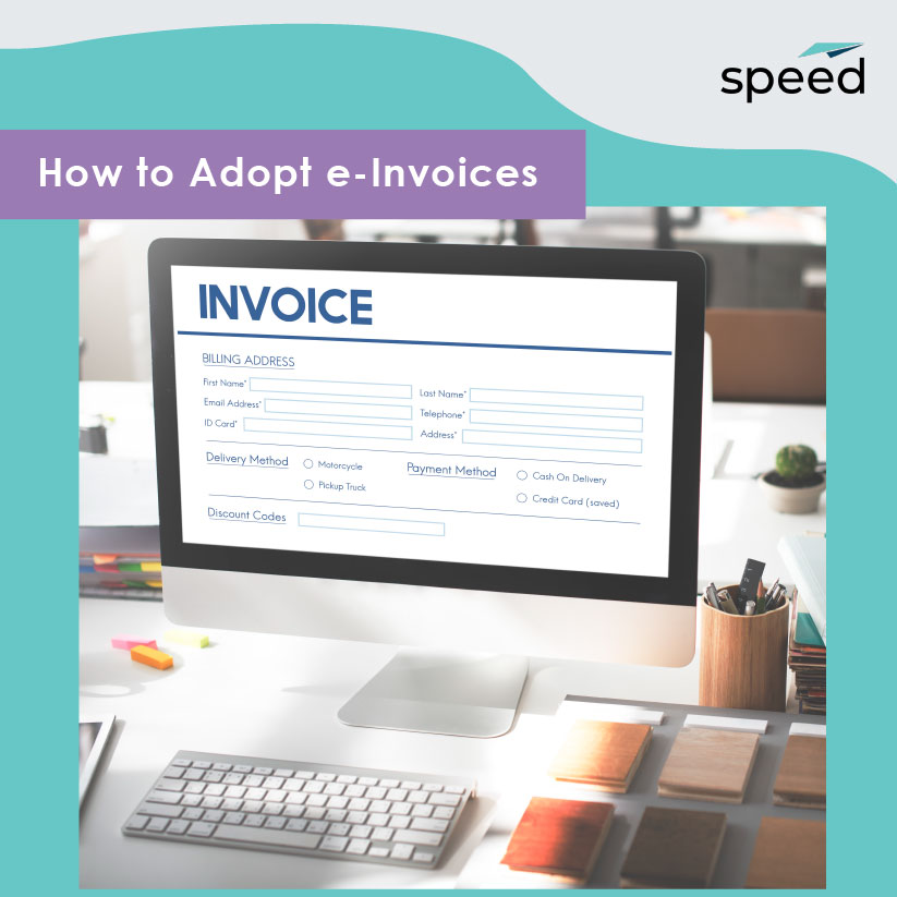 Speed2u - e-Invoicing in Malaysia: A Quick Guide...
