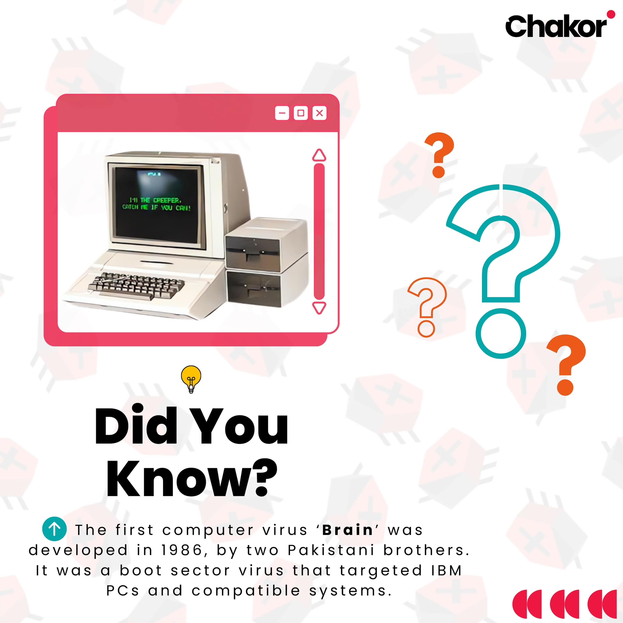 Chakor - Did you know? The world’s first PC virus,... | Facebook