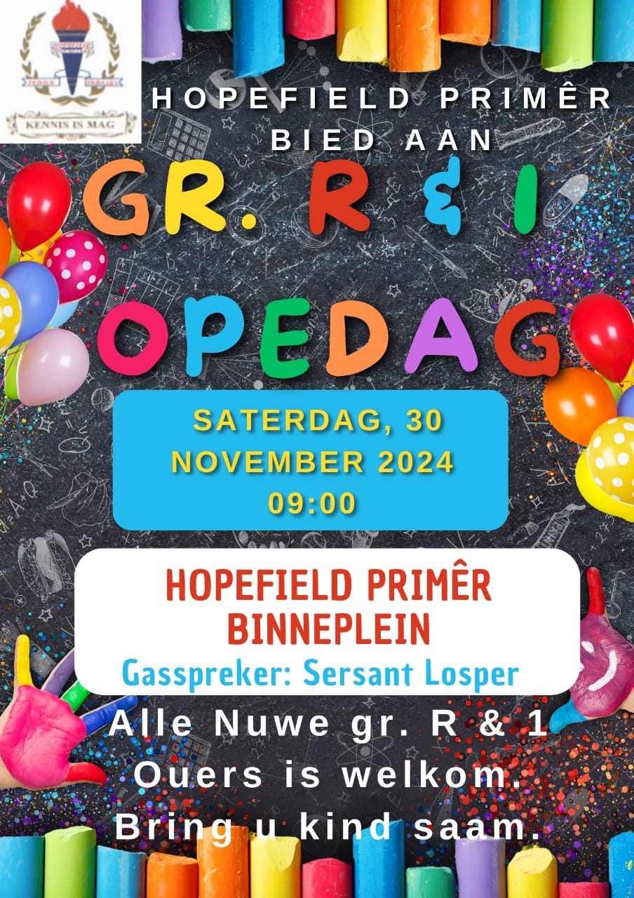 Aandag:Gr R en 1 ouers van 2025. - Hopefield Primêr