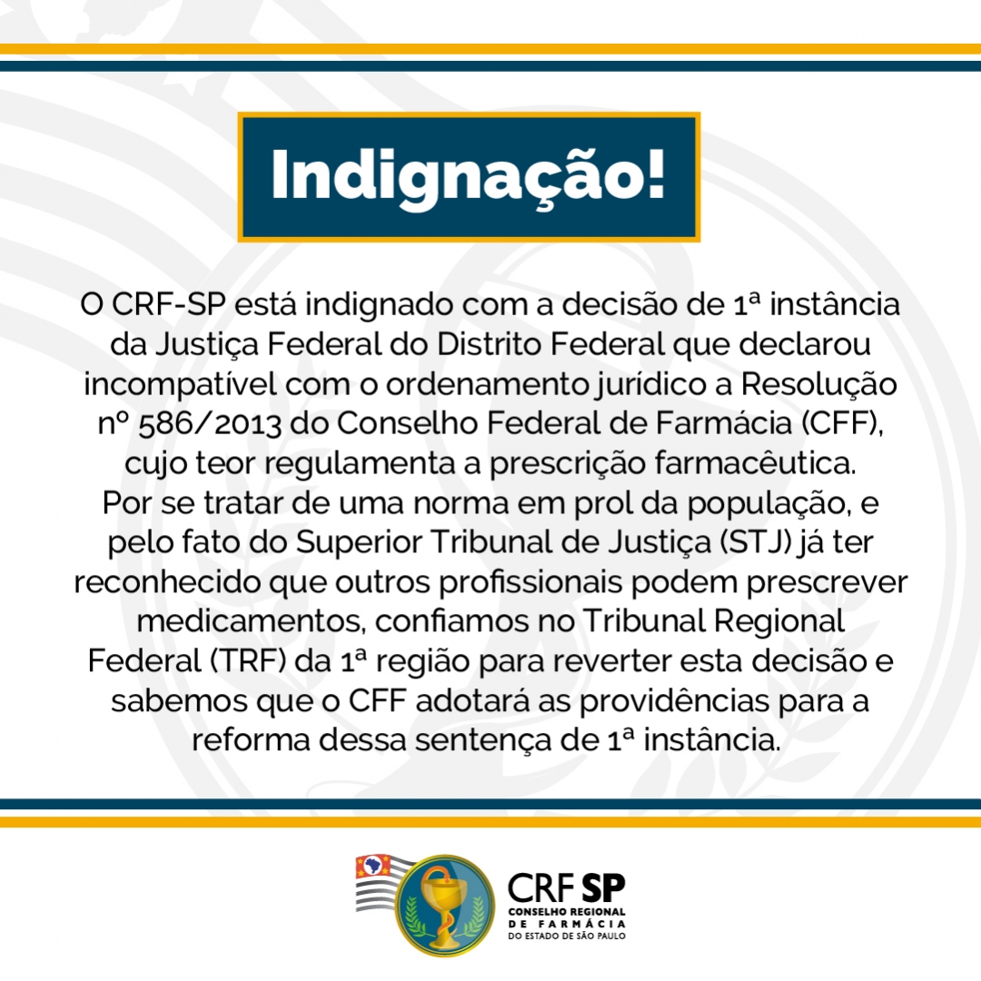 O CRF-SP está indignado com a decisão de 1ª instância da Justiça ...