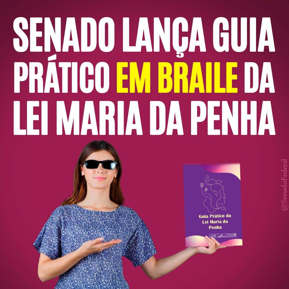 Senado - A versão em braile visa garantir acessibilidade e inclusão ...