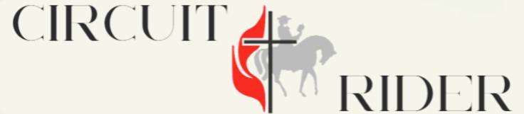 Mt. Zion United Methodist Church of Laurel Grove - Circuit Rider- April ...