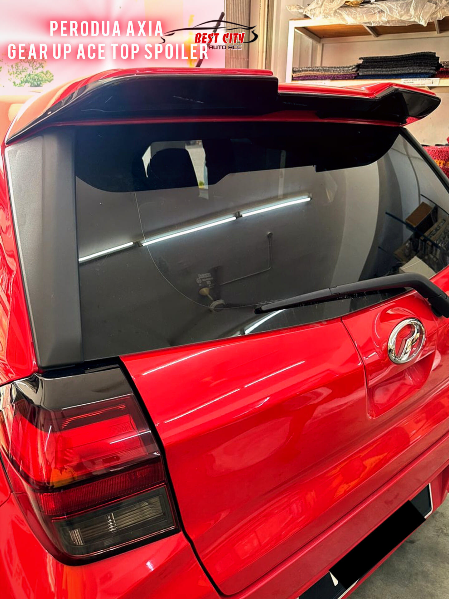 Perodua axia gear up Ace top... - Best City Auto Accessories | Facebook