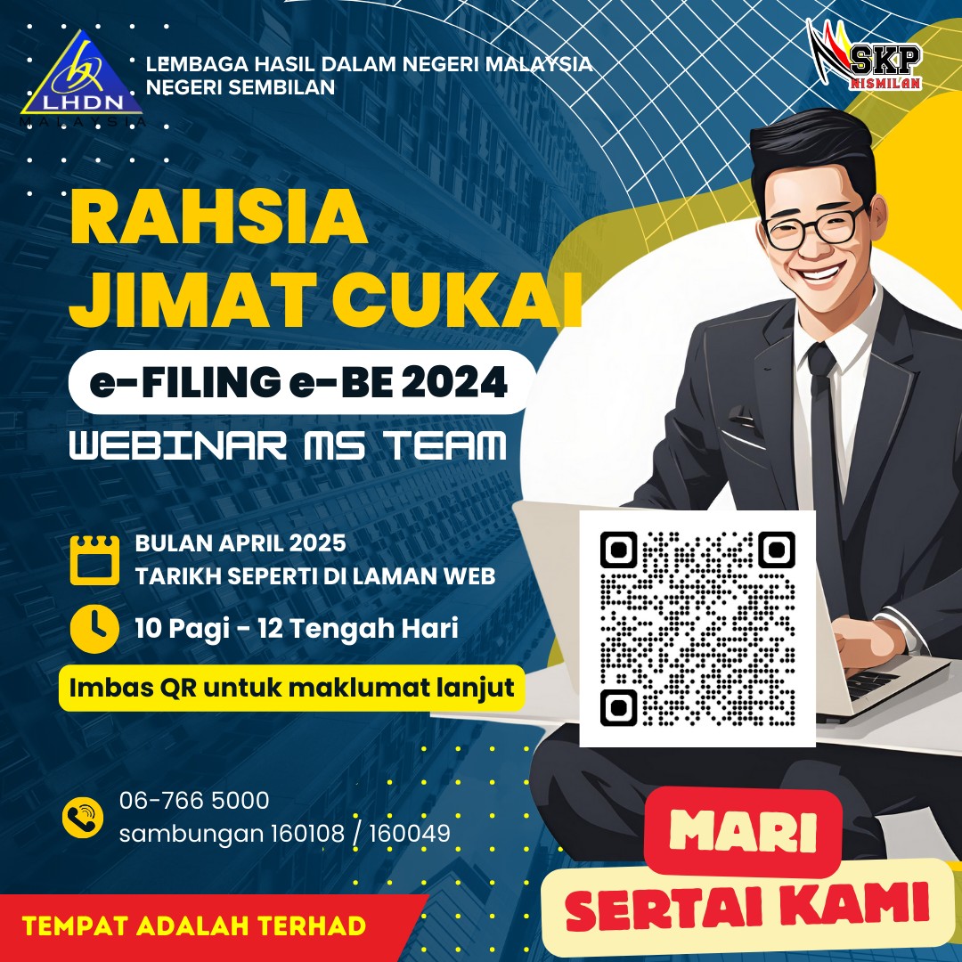 LHDNM - Webinar HASiL Negeri Sembilan : Rahsia Jimat Cukai e-Filing e ...