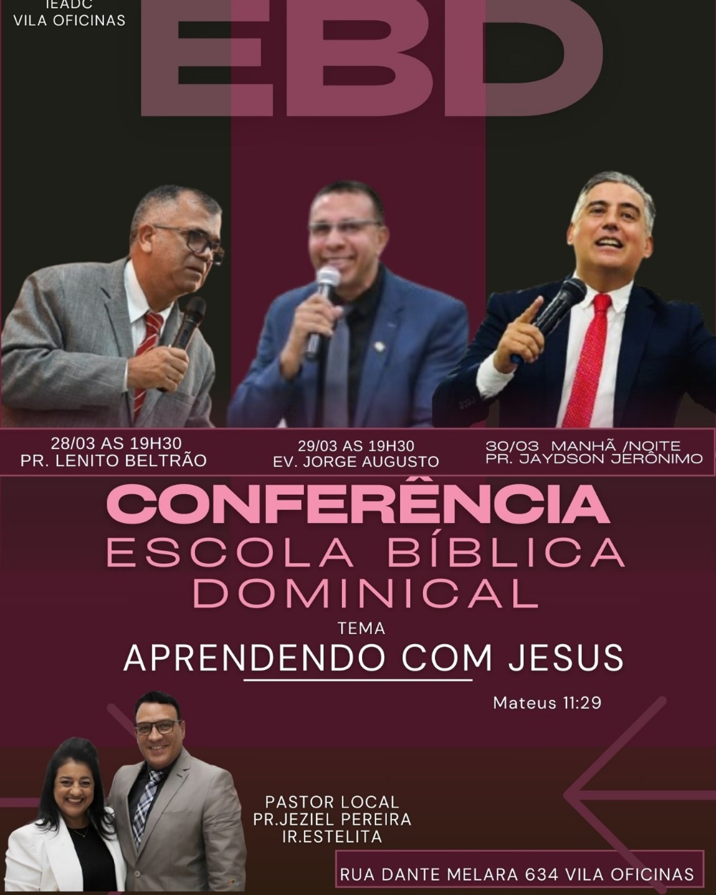 Jaydson - 📖 CONFERÊNCIA DA ESCOLA BÍBLICA DOMINICAL 📖 Aprendendo com ...