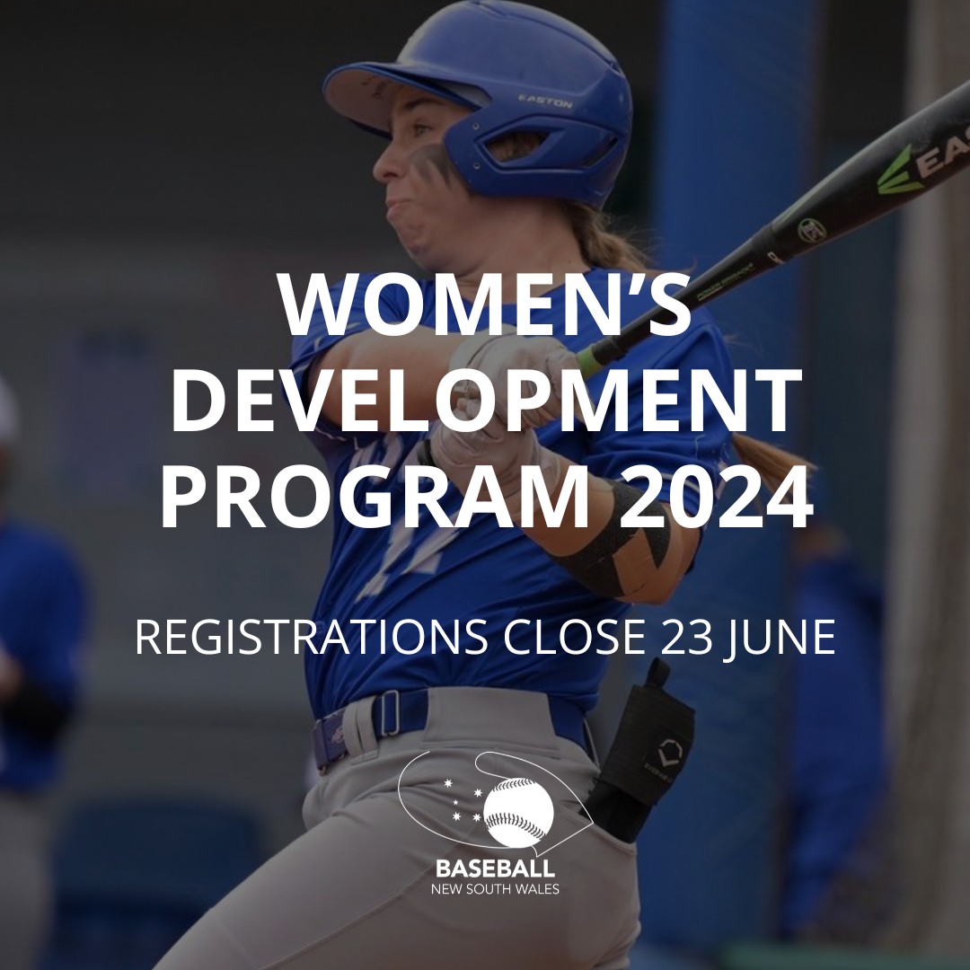 Baseball NSW - 🌟 WOMEN'S DEVELOPMENT PROGRAM 2024 🌟 We’re... | Facebook