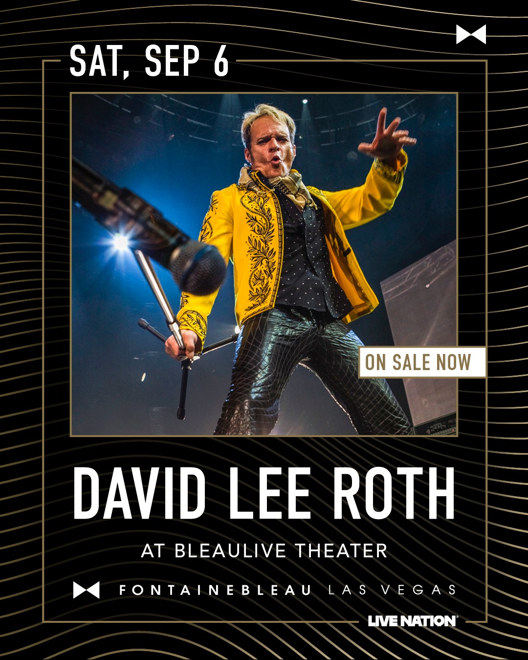 David Lee Roth at BleauLive Theater