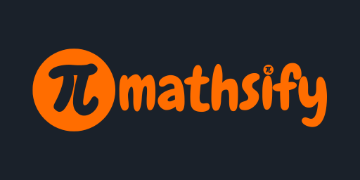 Mathsify