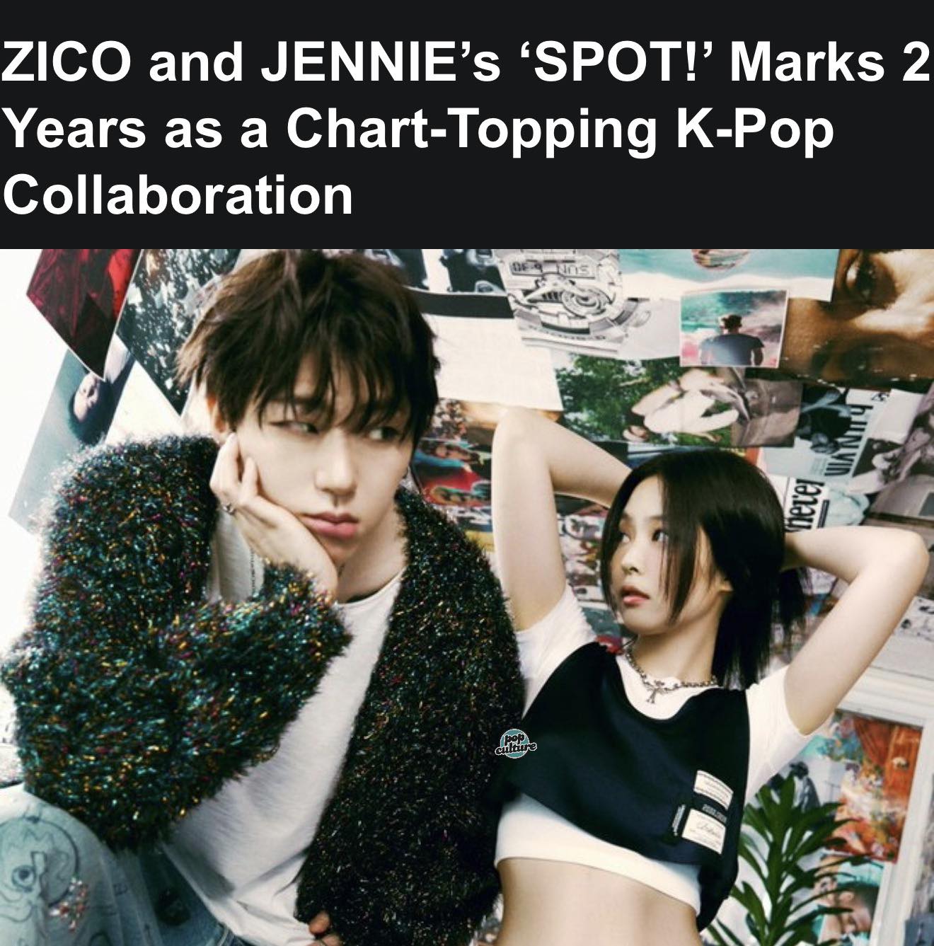 2 years ago, Zico and Jennie released “SPOT!,” a sleek hip-hop and