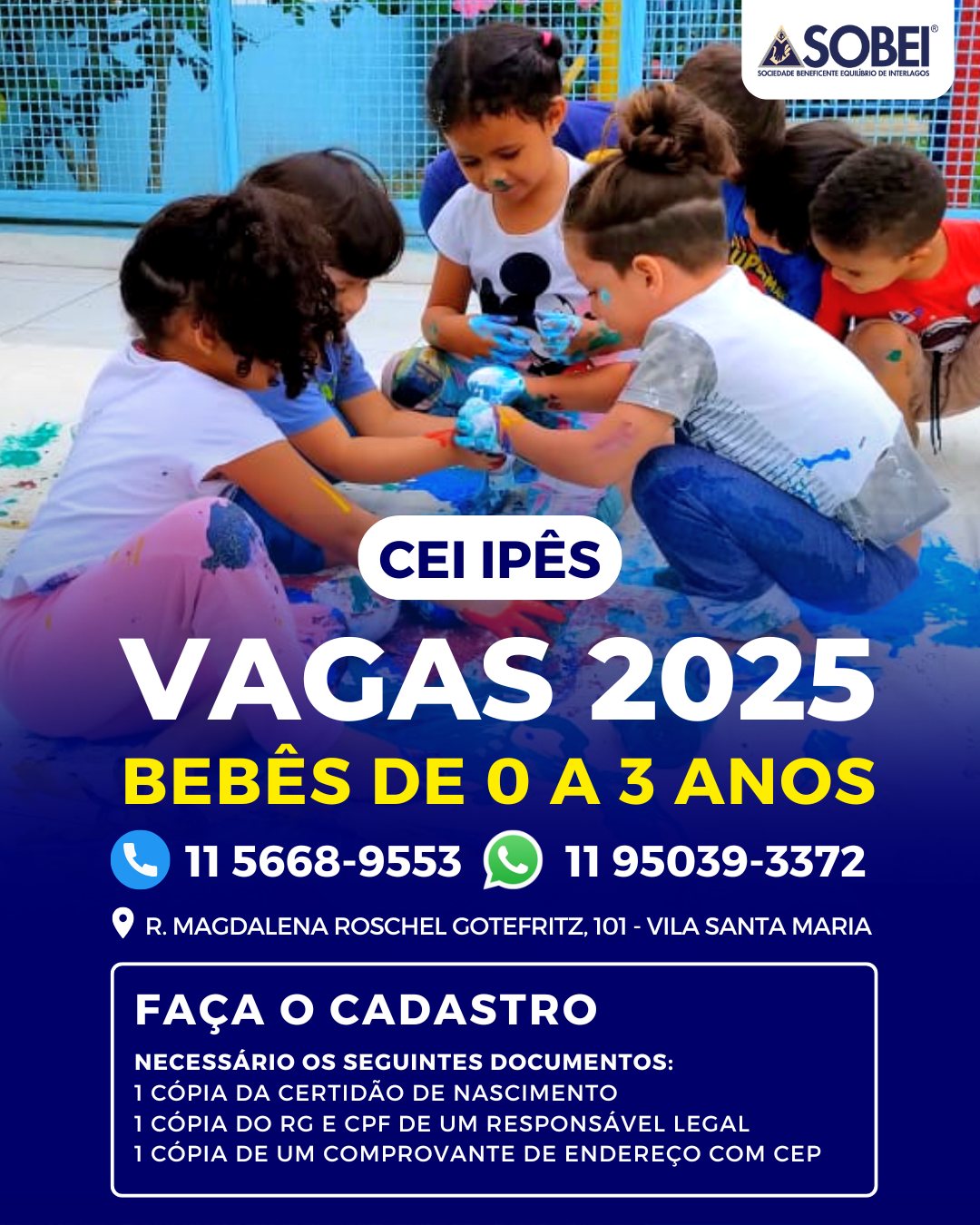 SOBEI Ipês - VAGAS NA SOBEI 2025 - CEI Jardim dos Ipês...