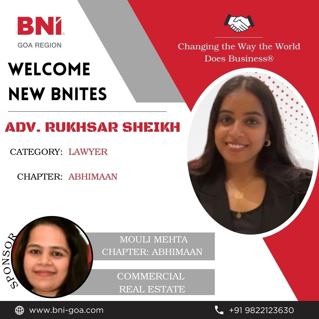 BNI - 🎉🤝 💼 Warm Welcome to Adv. Rukhsar Sheikh ! BNI Goa Region is ...