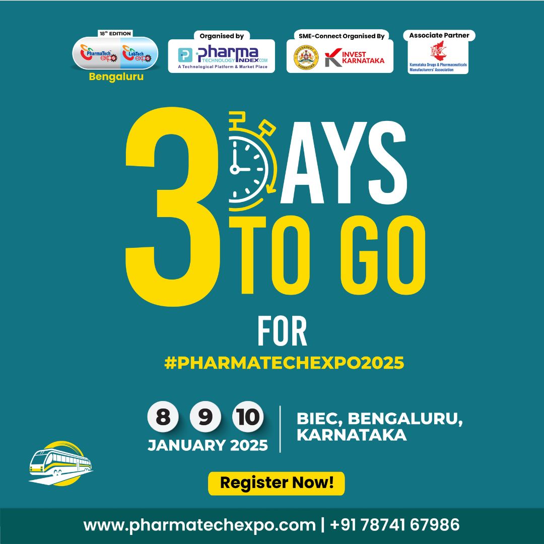 PharmaTech - Just 3 Days to Go! The countdown begins for South India’s ...