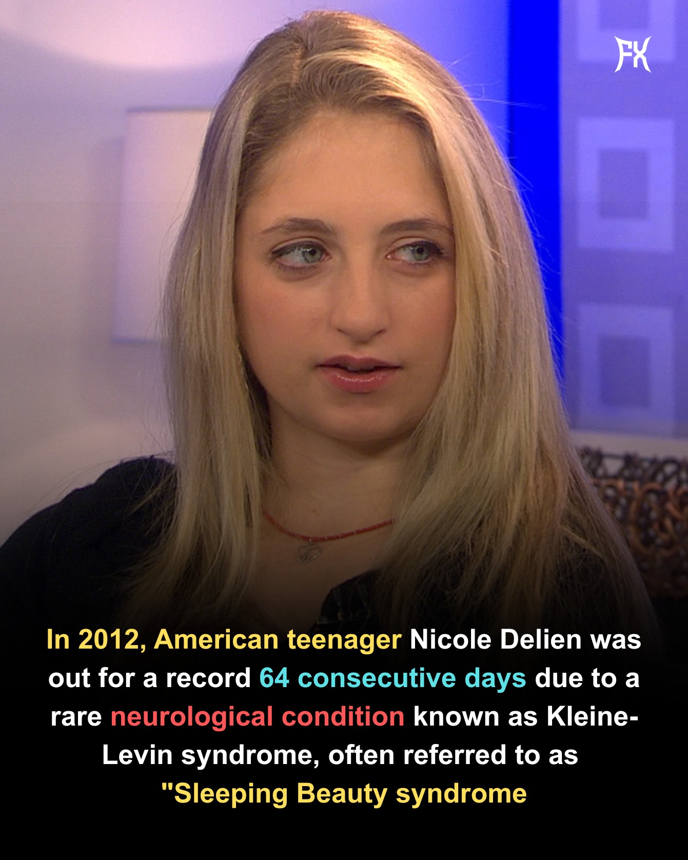 Teenager Nicole Delien's 64-day sleep due to Kleine-Levin Syndrome