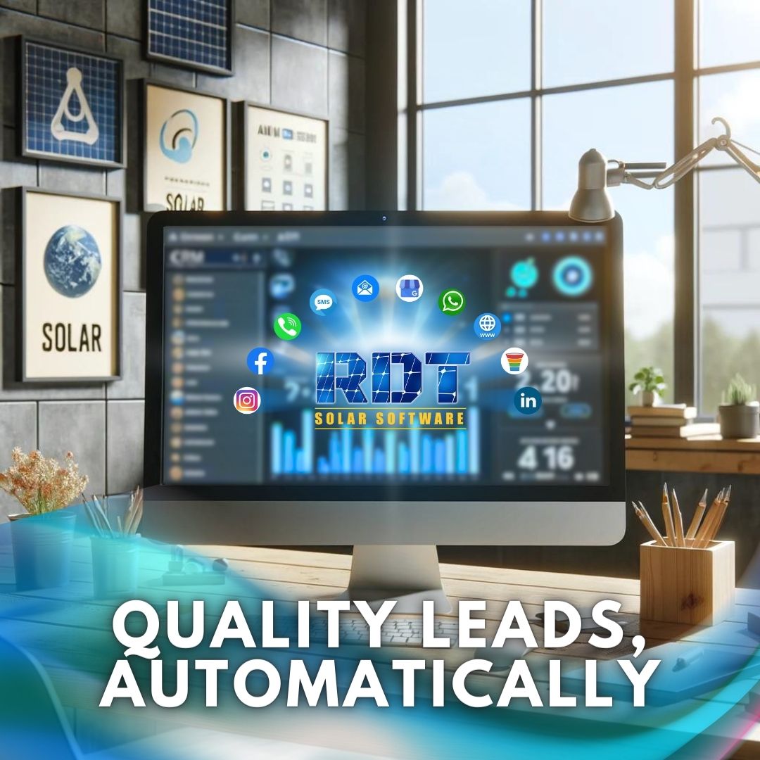 RDT - Say goodbye to manual lead generation. RDT AI Solar Software does ...