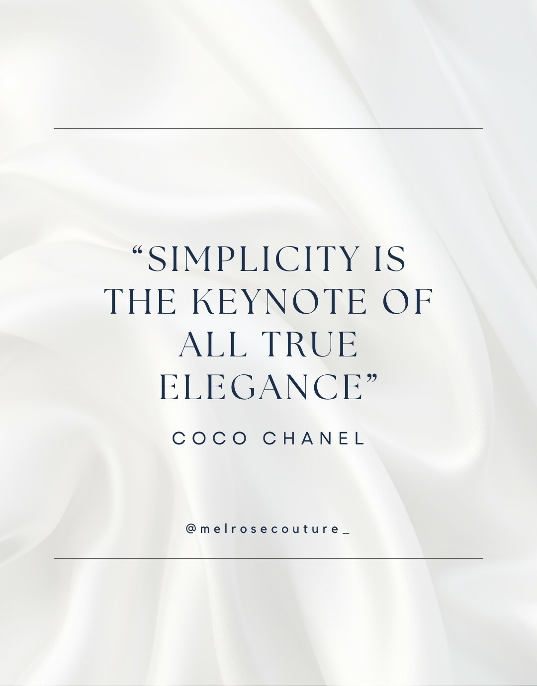 Mel - Embracing the essence of elegance, I'm reminded of Coco Chanel's ...