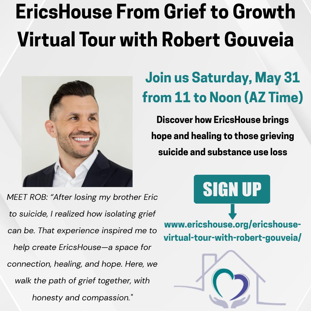 EricsHouse.Org - Join us for a special From Grief to Growth Virtual ...