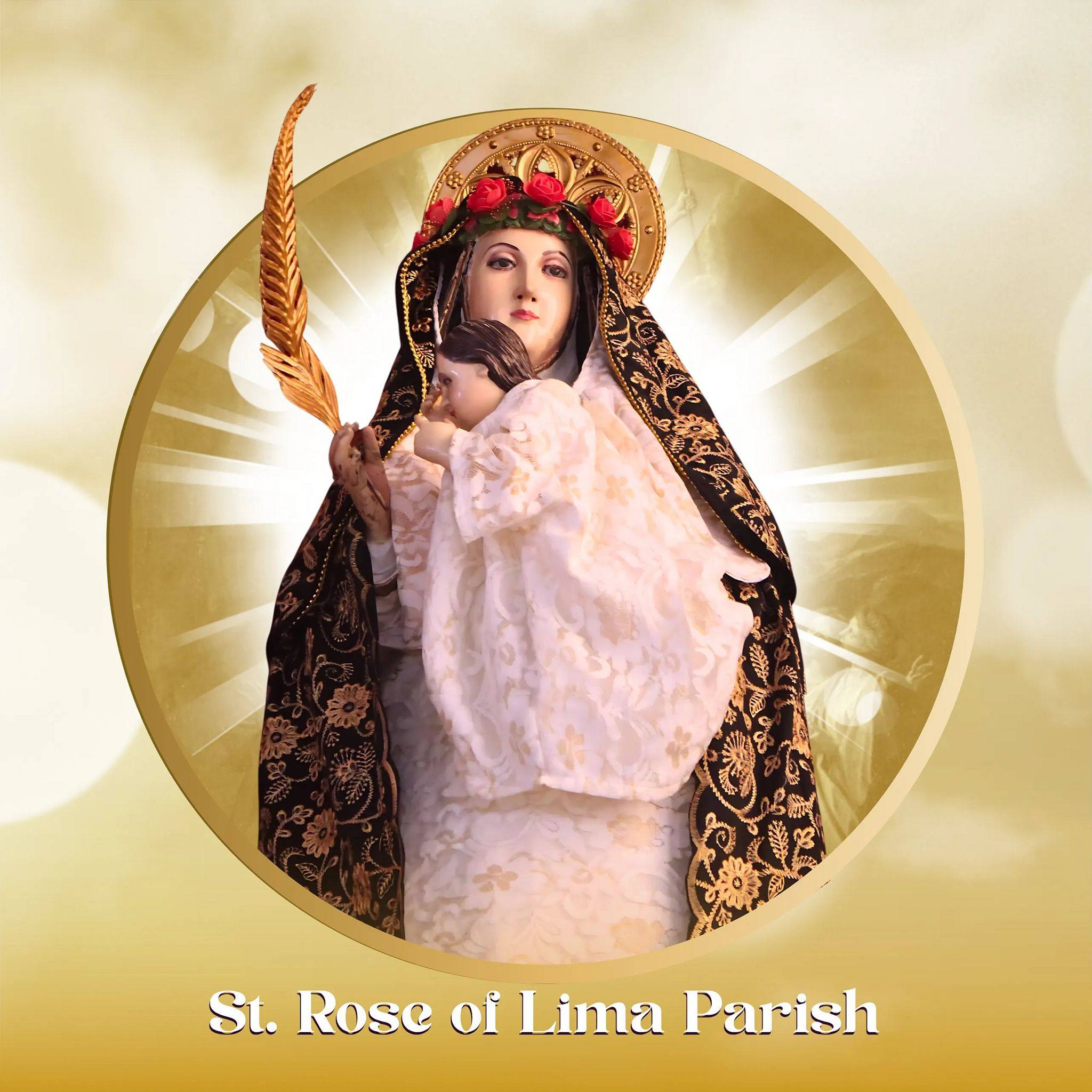 St. Rose of... - St. Rose of Lima Parish - Diocese of Tarlac