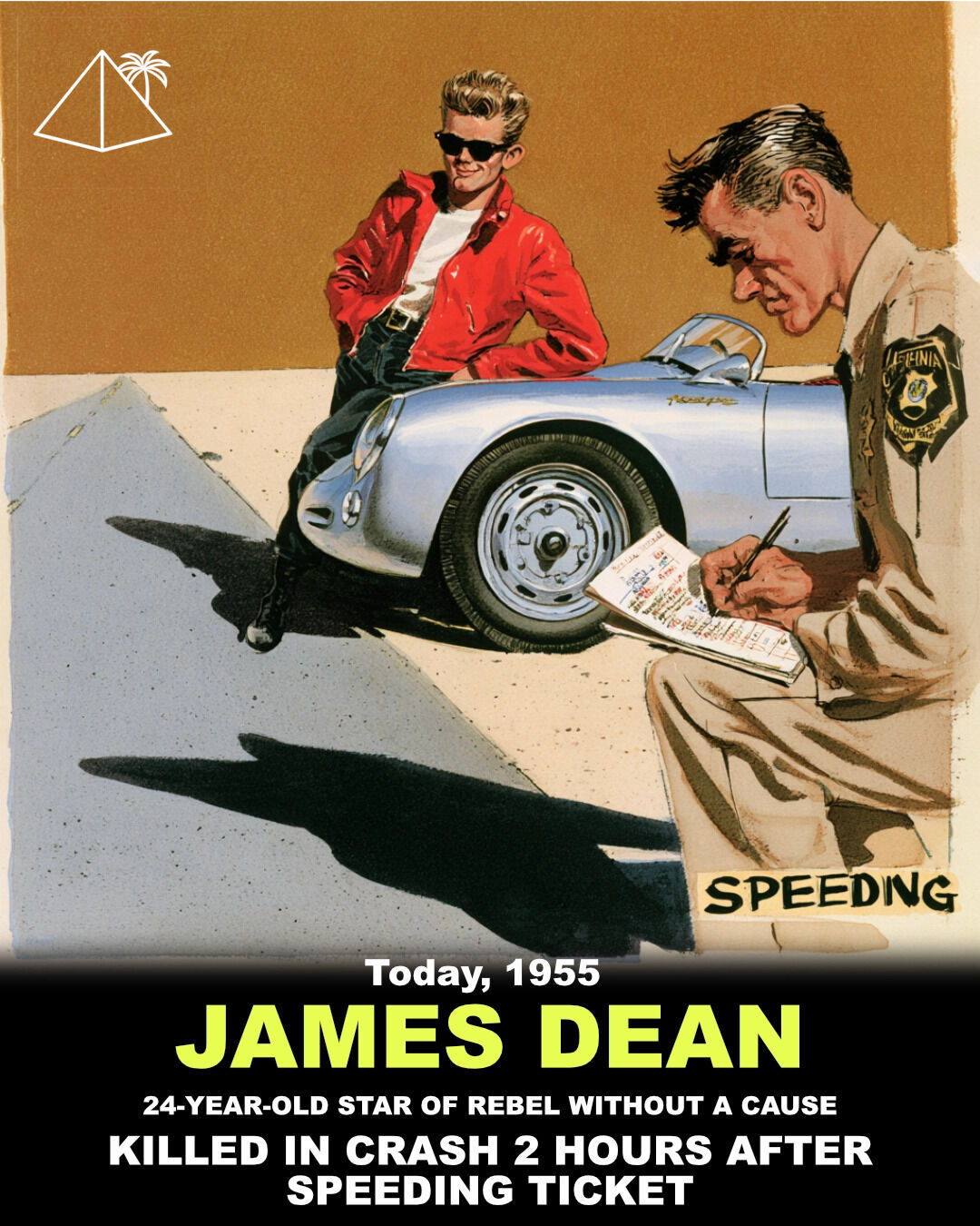 James Dean killed in crash after speeding ticket