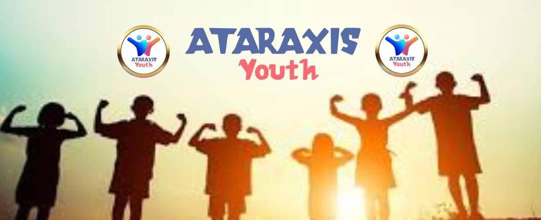 Ataraxis Youth And Humanity Ministries Africa