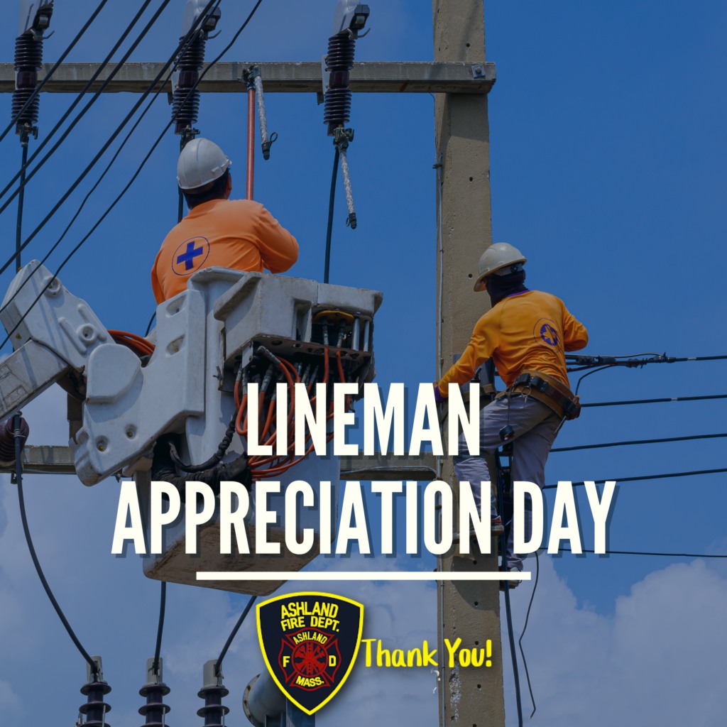 National Lineman Appreciation... - Ashland Fire Department | Facebook