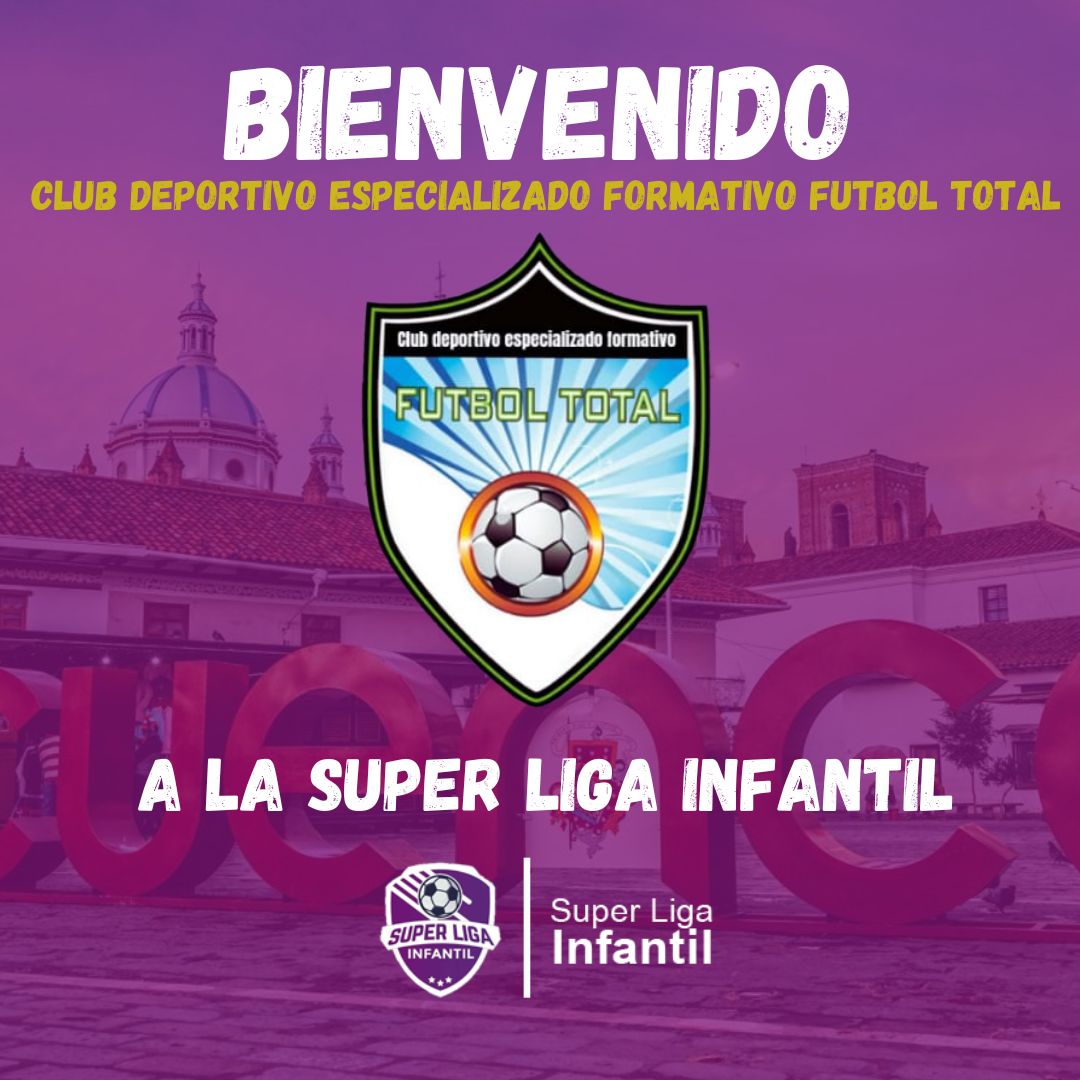 Club deportivo especializado formativo Fútbol Total | Cuenca