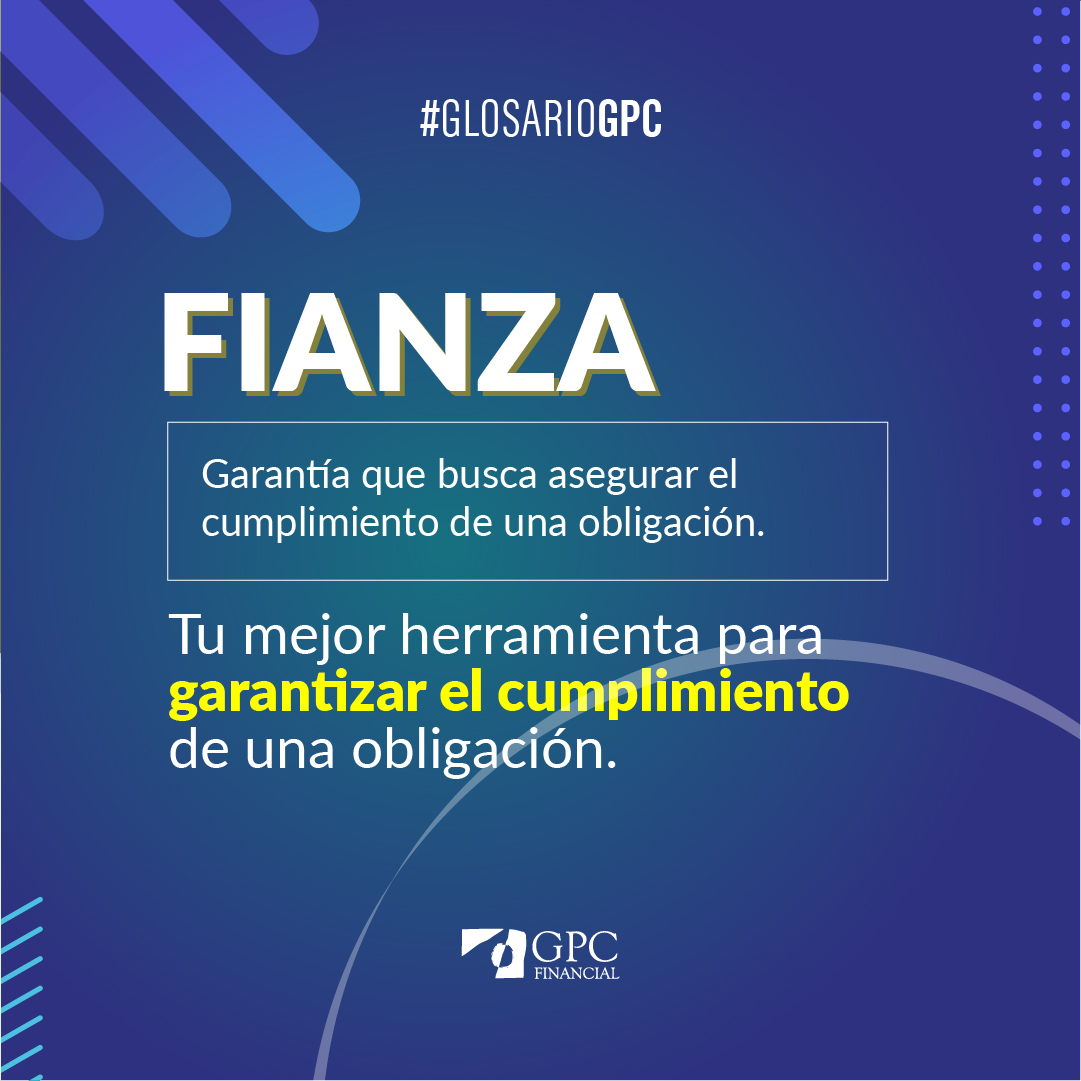 #GlosarioGPC... - GPC Financial, Agente de Seguros y Fianzas | Facebook