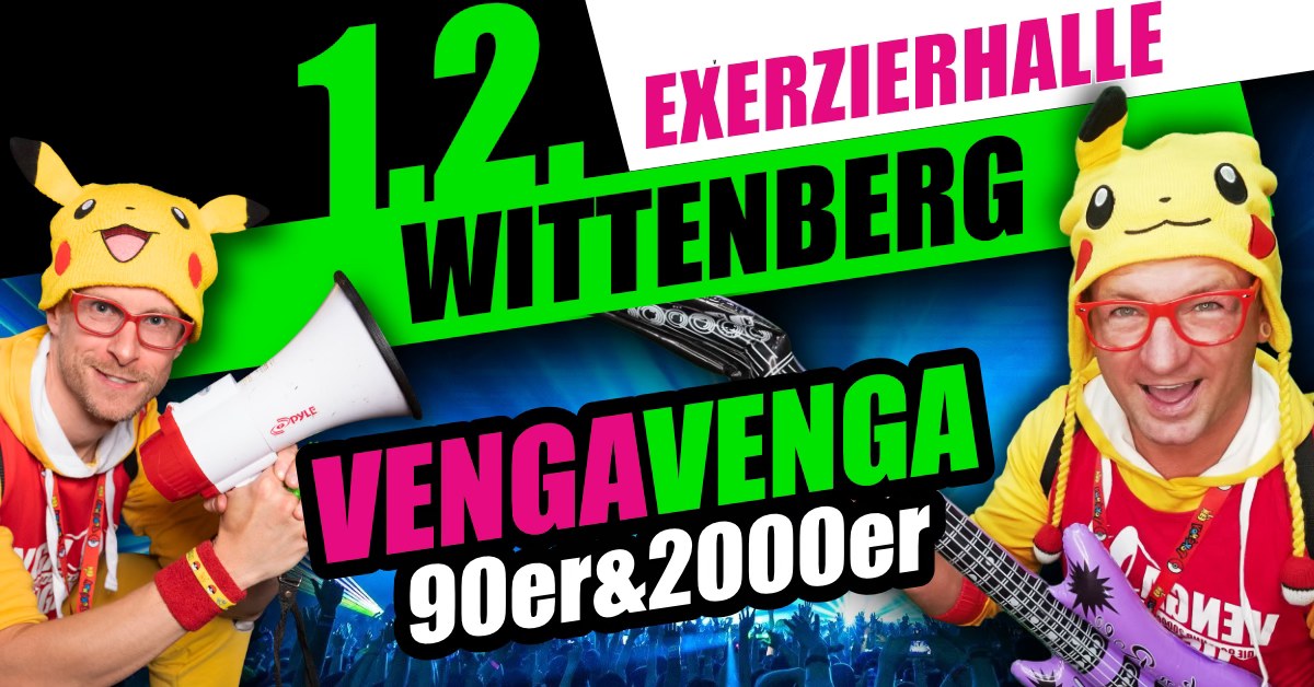 Venga Venga Wittenberg
