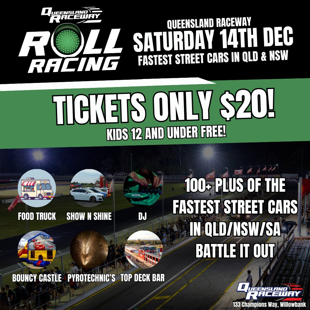 🔥 ROLL RACING BRISBANE – FINAL... - Queensland Raceway