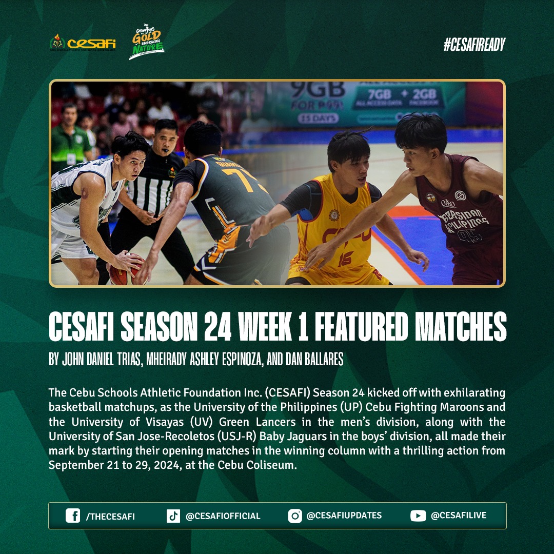 Cebu - 𝗖𝗘𝗦𝗔𝗙𝗜 𝗦𝗲𝗮𝘀𝗼𝗻 24 𝗪𝗲𝗲𝗸 1 𝗙𝗲𝗮𝘁𝘂𝗿𝗲𝗱 𝗠𝗮𝘁𝗰𝗵𝗲𝘀 By: John Daniel Trias ...