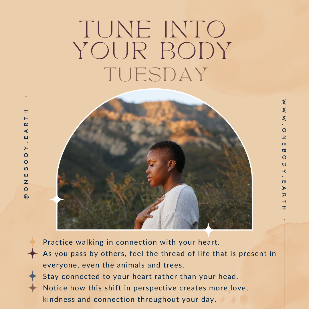 One Body - Tune Into Your Body Tuesday One Body...